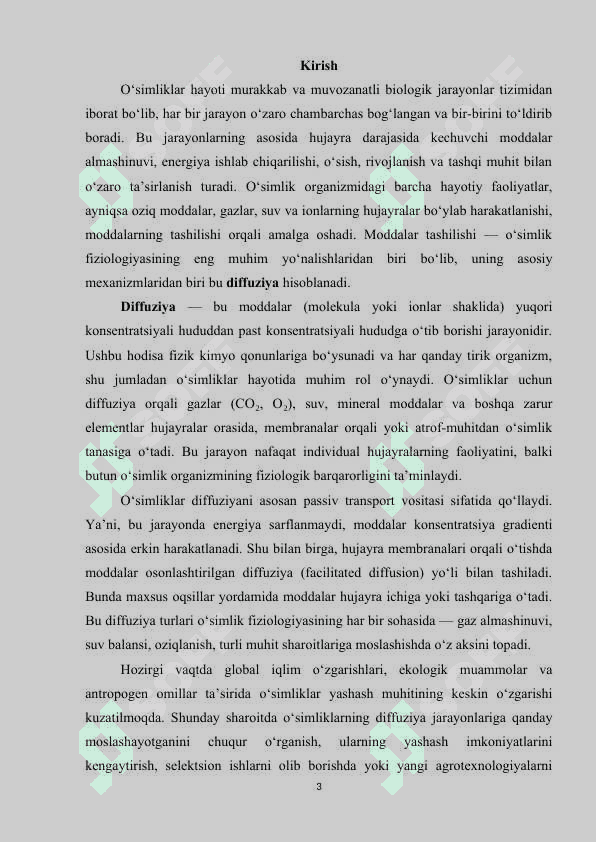 Diffuziya- moddalar tashiluvining bir mexanizimi 3