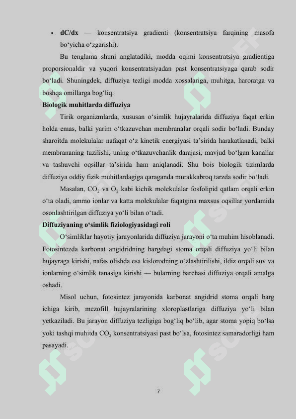 Diffuziya- moddalar tashiluvining bir mexanizimi 7