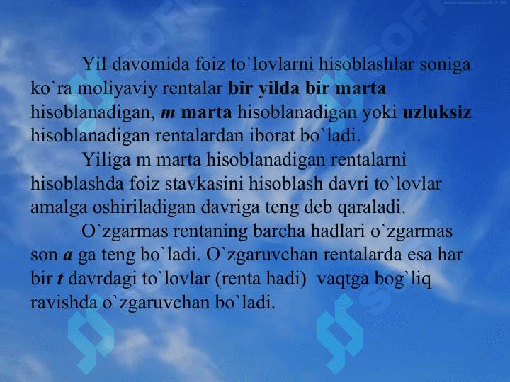To`lоvlar оqimi. Mоliyaviy rеntalar 7