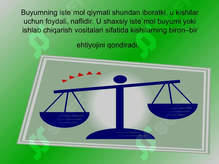 Tovar va uning xususiyatlari. 3