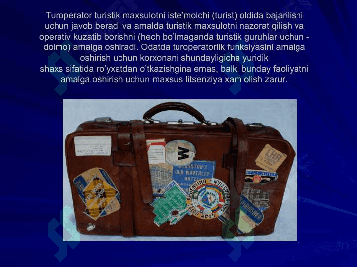 Turizmda turoperatorlik faoliyatini rivojlantirish 7
