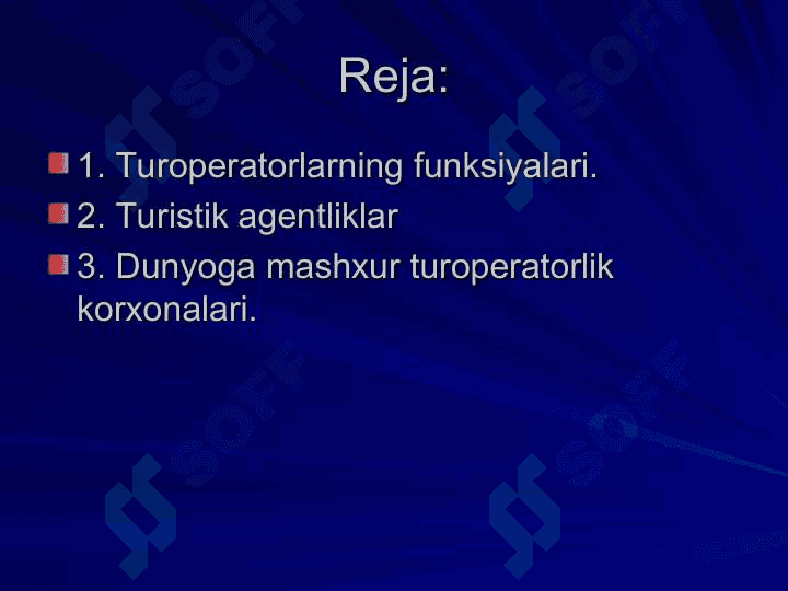Turizmda turoperatorlik faoliyatini rivojlantirish 2