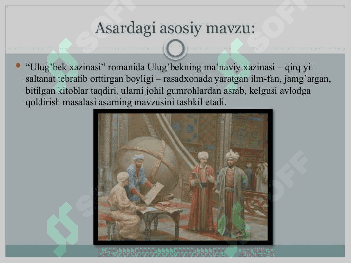 Ulug’bek xazinasi              Odil yoqubov 6