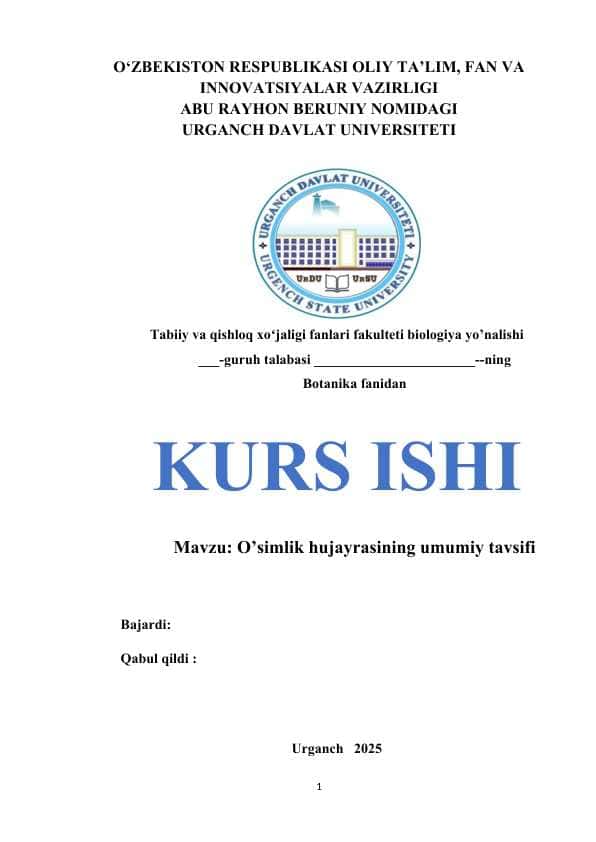 O’simlik hujayrasining umumiy tavsifi