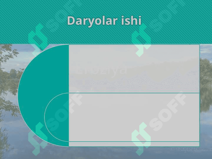 Daryolarni tentirab oqishi 3