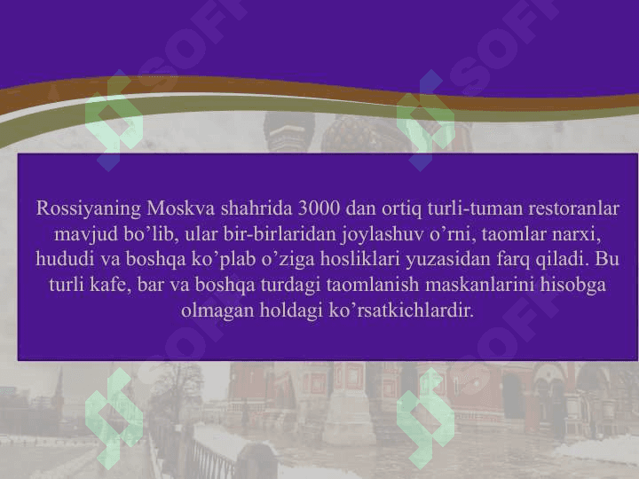 Moskvaning eng qimmat restoranlari 2