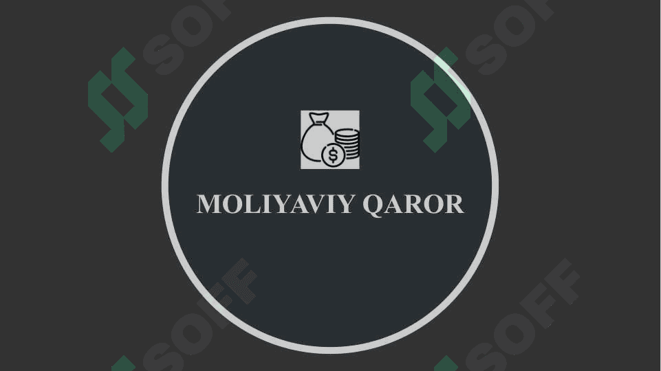 MOLIYAVIY QARORLAR QABUL QILISH 2