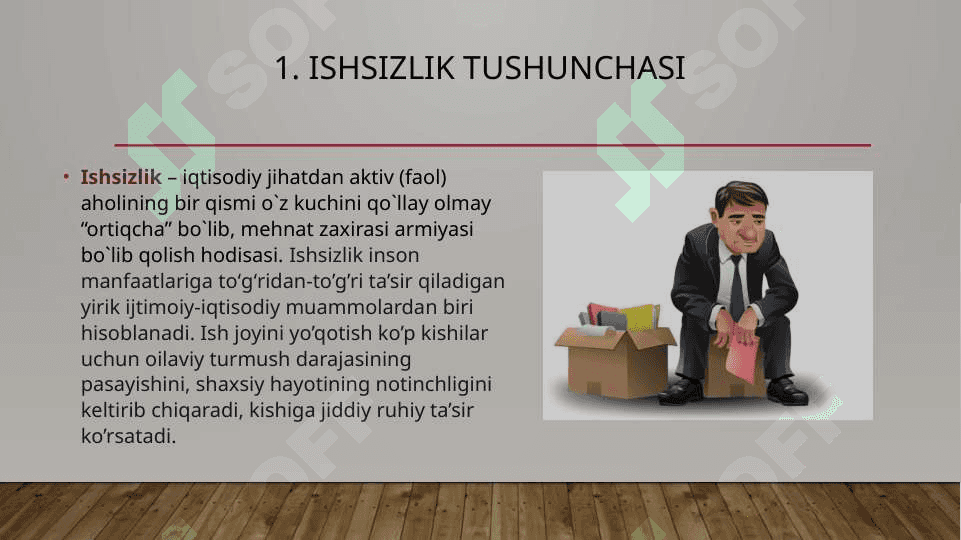 Ishsizlik va uning turlari 3
