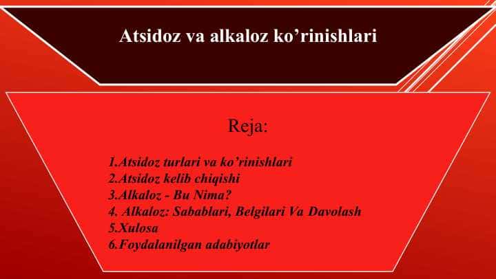 Atsidoz va alkaloz ko’rinishlari