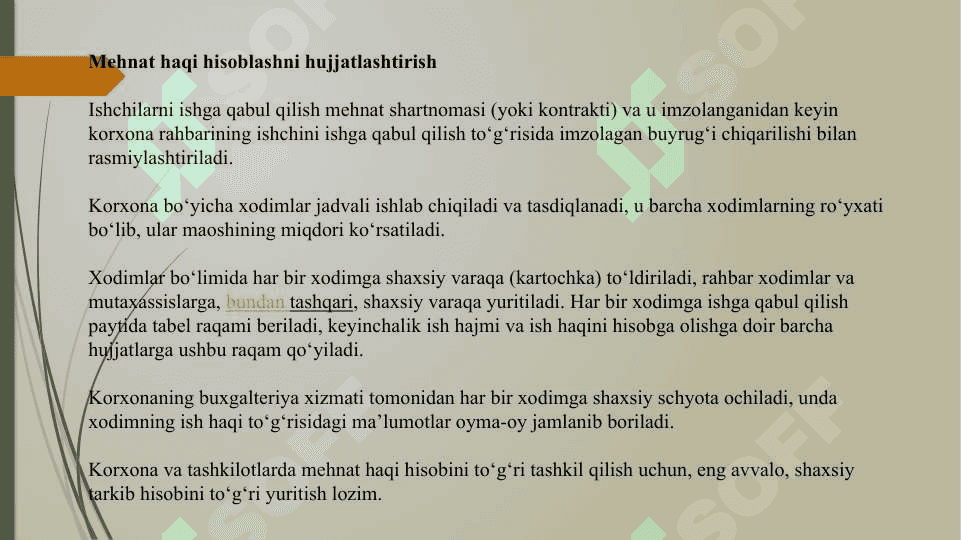 Mehnat va ish haqini daslabki hujjatlarda rasmiylashtirish va umumiylashtirish 3