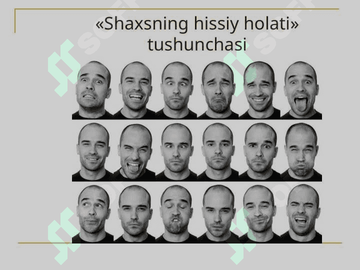 Shaxsning emotsional va irodaviy xususiyatlari 4