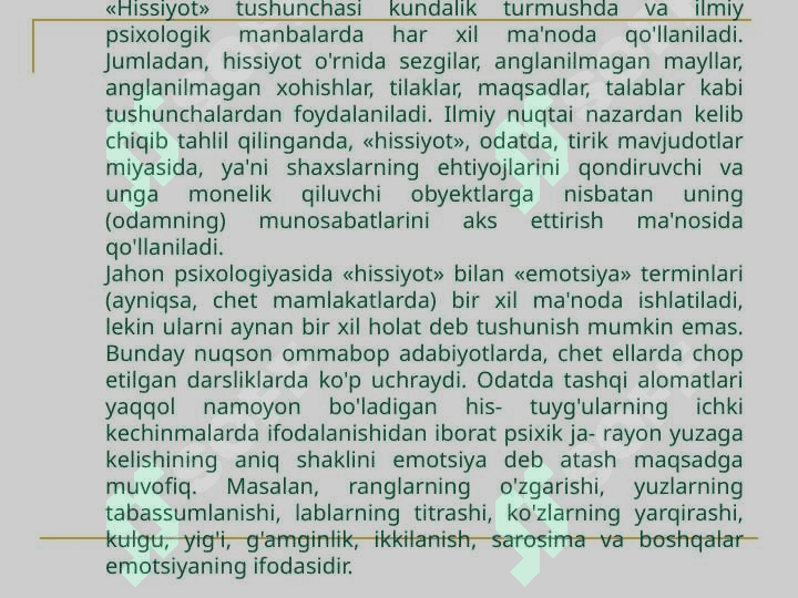 Shaxsning emotsional va irodaviy xususiyatlari 7