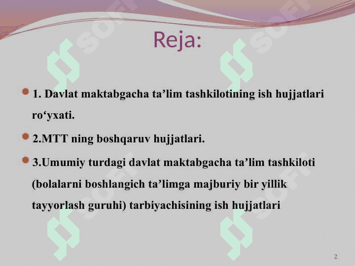 Maktabgacha ta’lim tashkilotining ish hujjatlari 2