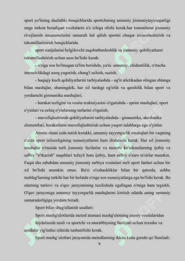 SPORT MASHG ‘ULOTLARINING MAZMUNI UNING XUSUSIY JIHATLARI. 8