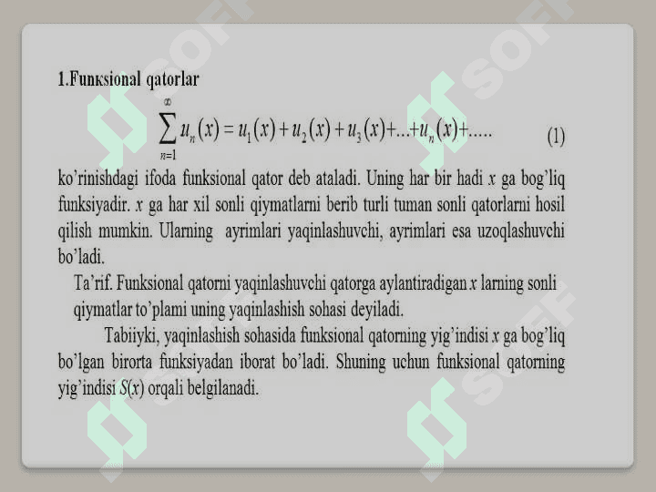 Funksional qatorlar. Aniqlanish va yaqinlashish sohalari 2