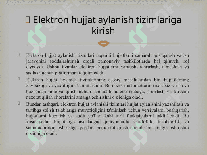 Elektron hujjat aylanish tizimlarining asosiy masalalari va xususiyatlari 3