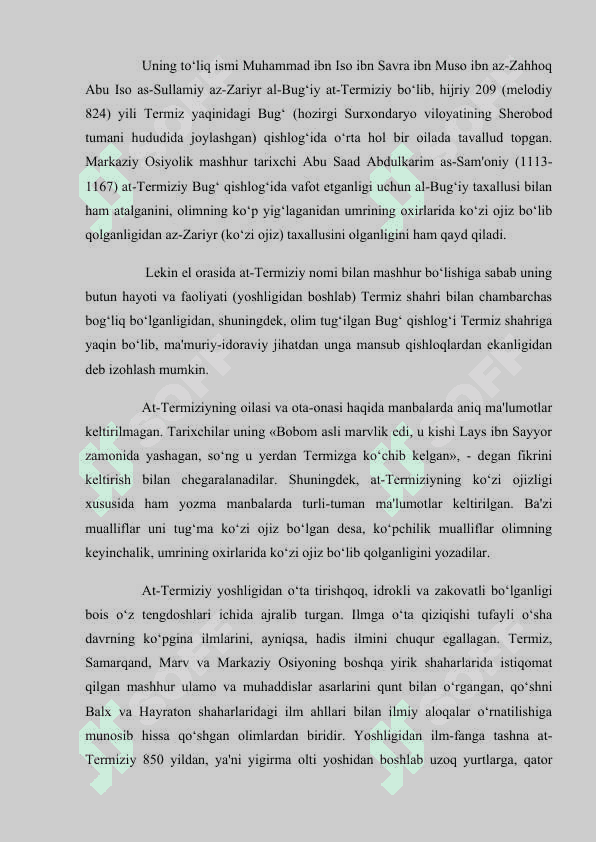 At-Termiziyning  “Ash–SHamoil  an–nabaviya”  asari  xususida ma’lumotnoma yozish. 2