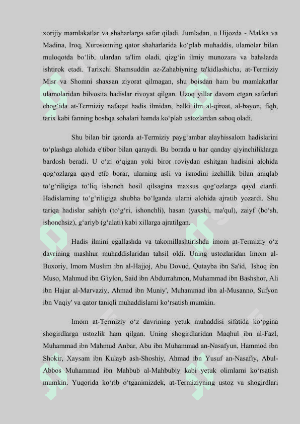 At-Termiziyning  “Ash–SHamoil  an–nabaviya”  asari  xususida ma’lumotnoma yozish. 3