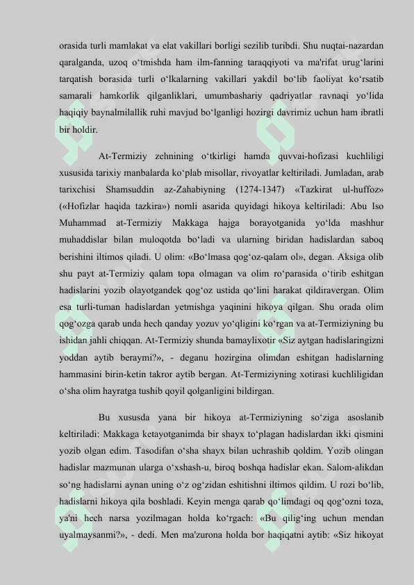 At-Termiziyning  “Ash–SHamoil  an–nabaviya”  asari  xususida ma’lumotnoma yozish. 4