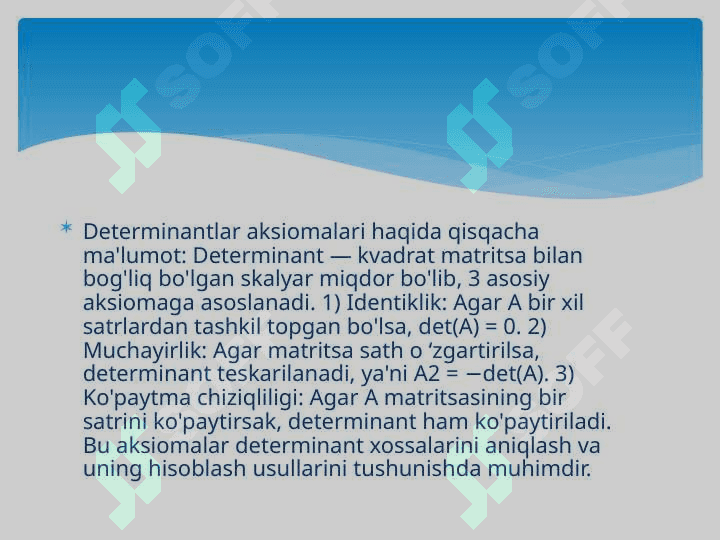 Determinantlar nazariyasini aksiomatik qurish 3