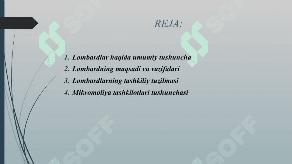 LOMBARDLAR VA MIKROMOLIYA TASHKILOTLARINING TARKIBI VA VAZIFALARI. 2