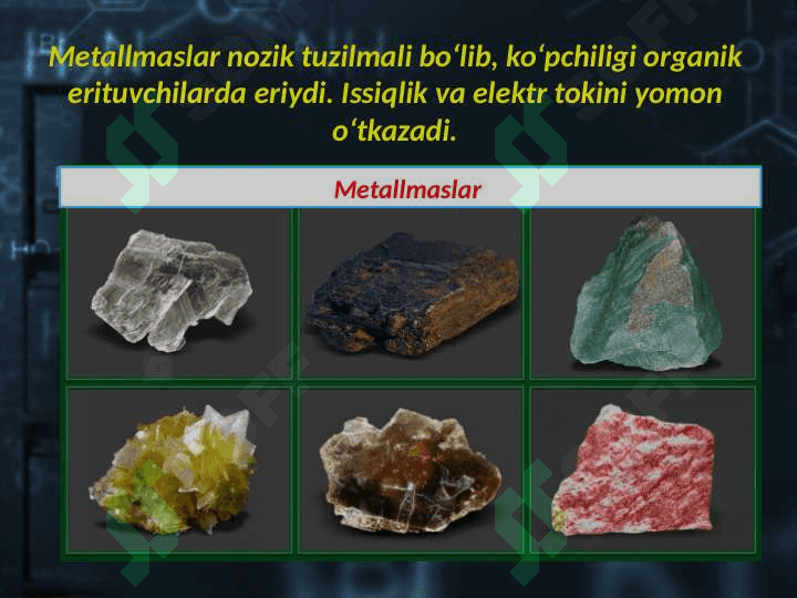 Metallmaslarning umumiy xossalari 4