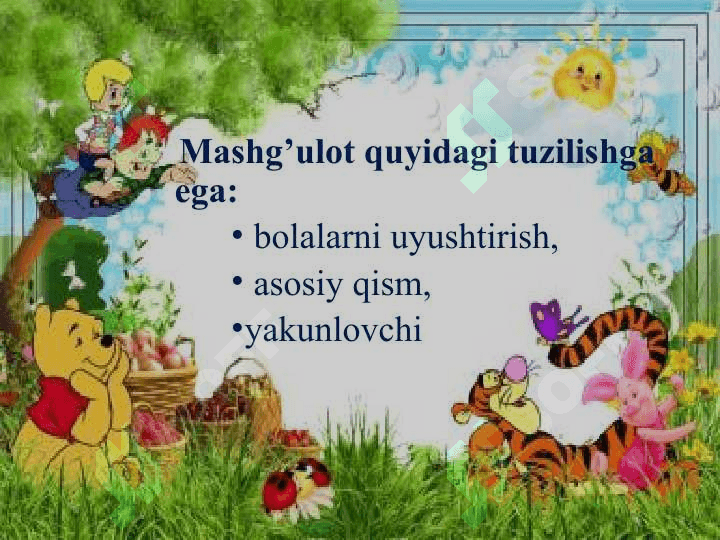 MAKTABGACHA TA’LIMDA MASHG’ULOTLARNI TASHKIL  ETISH. 3