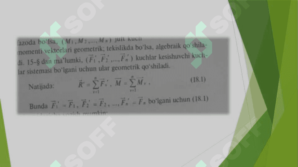 Ixtiyoriy kuchlar sistemasini berilgan 3