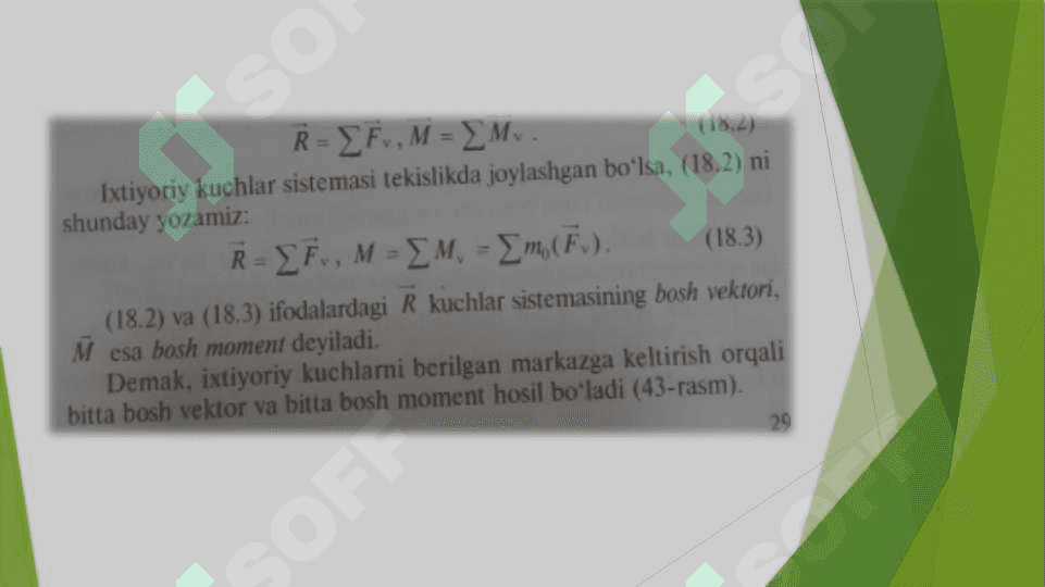 Ixtiyoriy kuchlar sistemasini berilgan 4