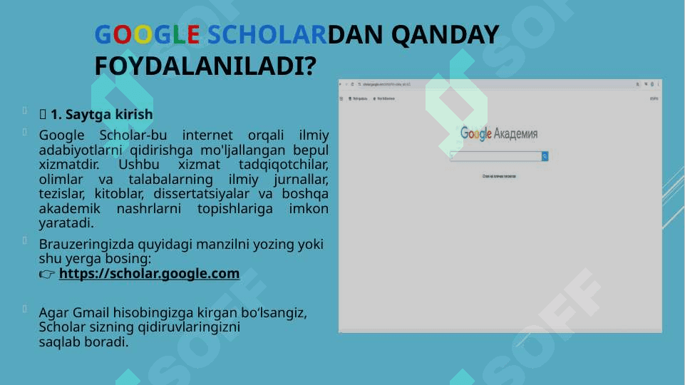 Google Scholardan qanday foydalaniladi? 2