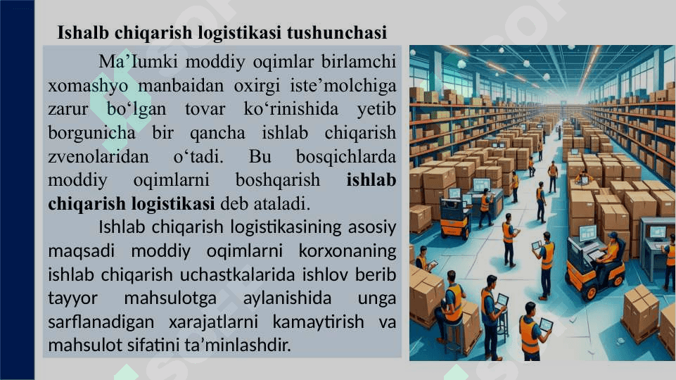 Ishlab chiqarish logistikasi 2