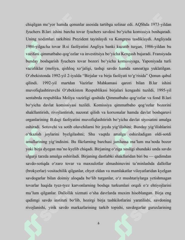Birja-bozor infrastrukturasining asosiy bo’g’ini sifatida 6