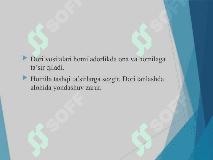 Dori vositalarning homilaga ta`siri 2
