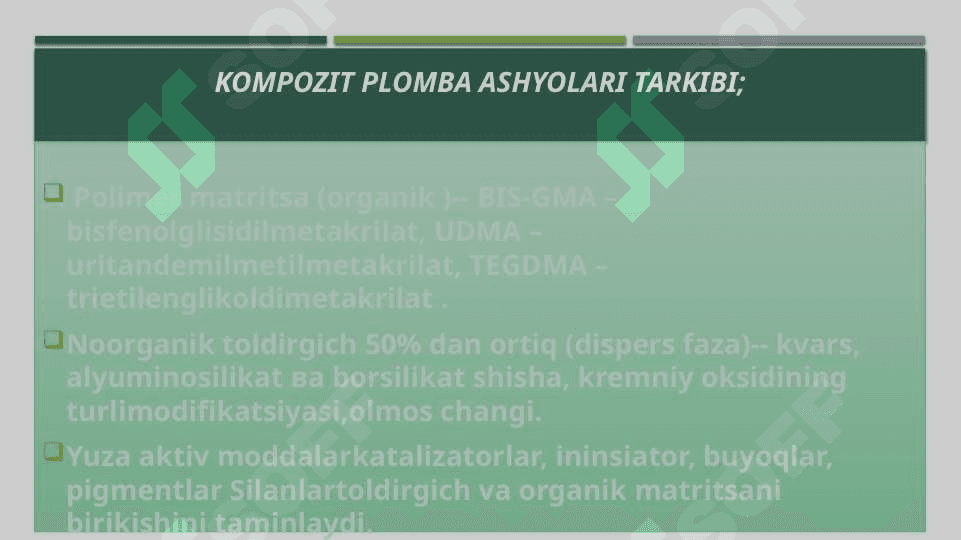 Nur yordamida qotuvchi kompozit plomba ashyolar . Oquvchi kompozit plomba ashyolari 3