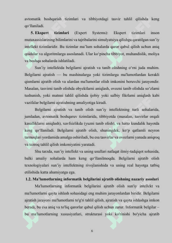 Sun’iy intellektda usullari yordamida ma’lumotlarning informatik belgilarini ajratib olish algoritmini ishlab chiqish 6