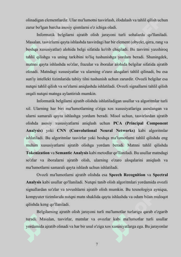 Sun’iy intellektda usullari yordamida ma’lumotlarning informatik belgilarini ajratib olish algoritmini ishlab chiqish 7