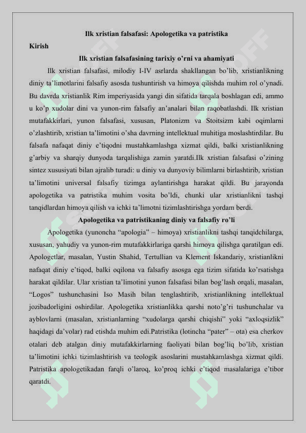 Ilk xristian falsafasi apologetika va patristika 25 2