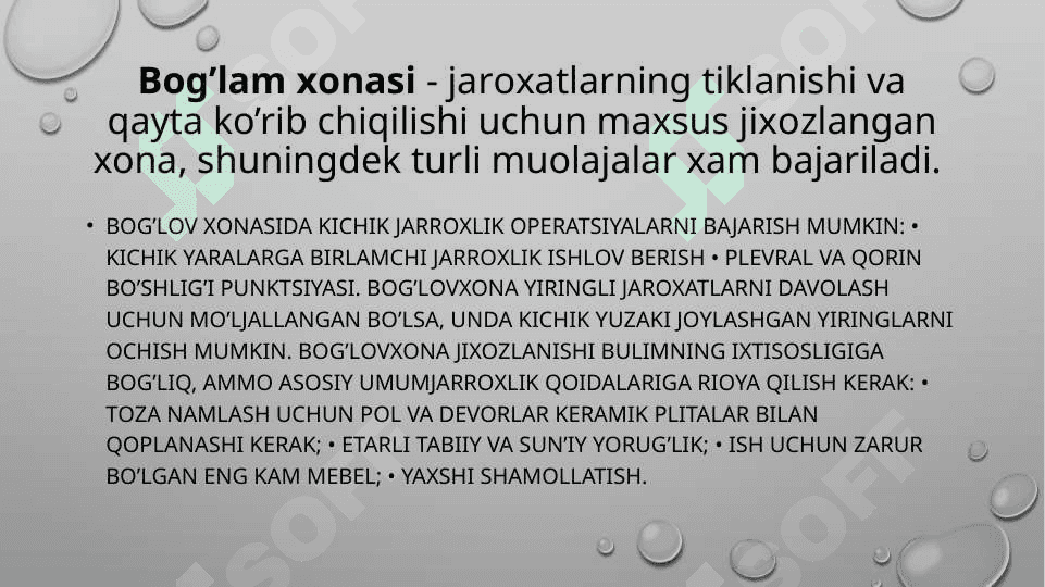 JARRОХLIK BO’LIMINING TUZILISHI VA ISH TARTIBI 8