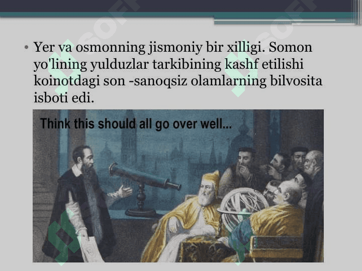 Galileyning falsafiy qarashlari. 8