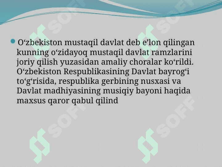 O’zbekiston davlat ramzlarining qabul qilinishi 3