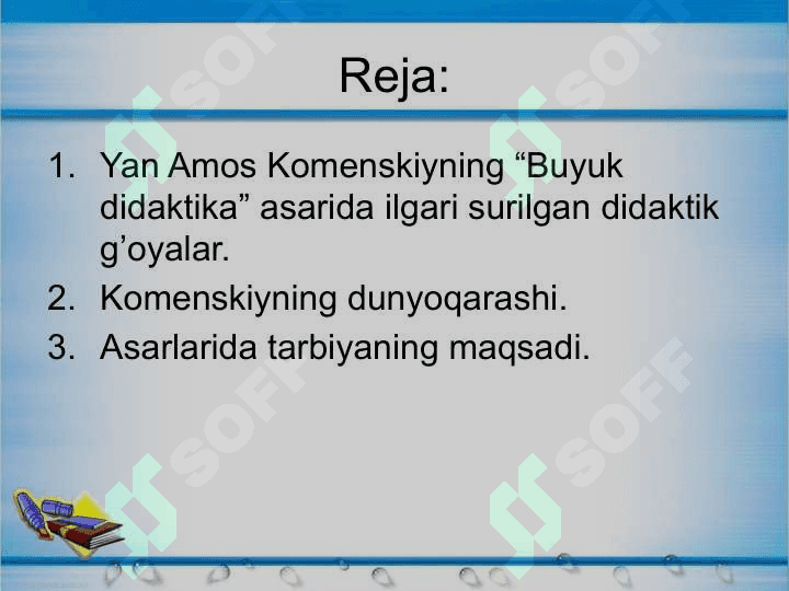 Yan Amos Komenskiyning pedagogik nazaryasi 2