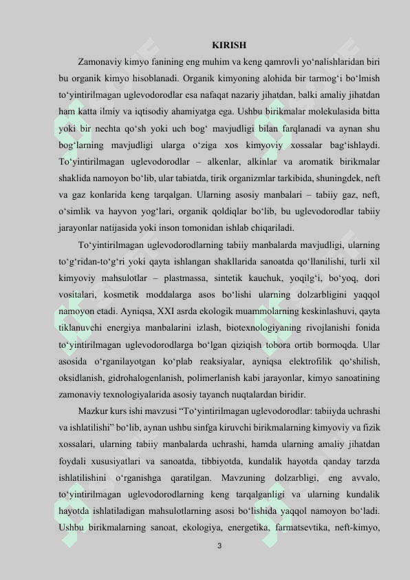 TO’YINMAGAN UGLEVODORODLAR. TABIATDA UCHRASHI, ISHLATILINISHI. 2