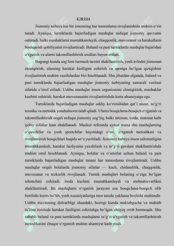 Baland va past turniklarda mashqlar bajarishni o'rgatish va takomillashtirish. 2