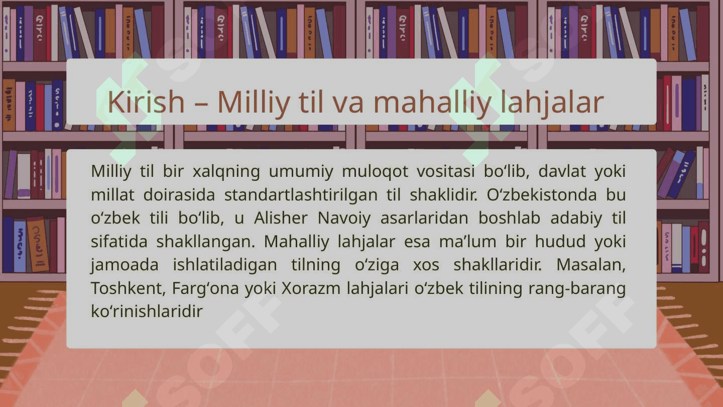 Milliy til va mahalliy lahjalar 2