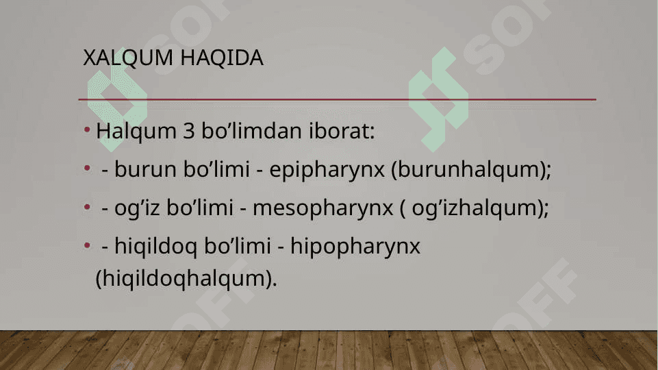 xalqum anatomiyasi. Xalqum o’tkir va surunkali kassaliklar 3