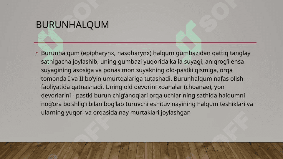 xalqum anatomiyasi. Xalqum o’tkir va surunkali kassaliklar 6