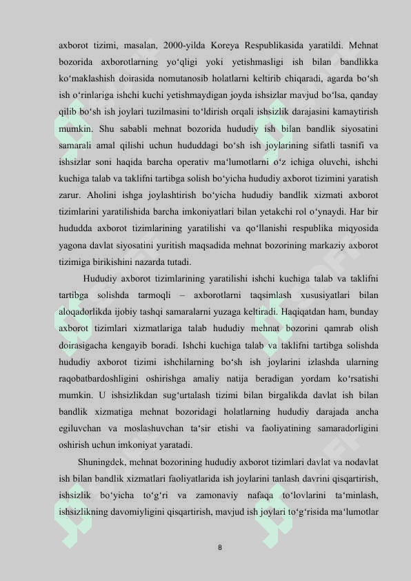 Ishchi kuchi, uning bandligi va ishsizlik 8