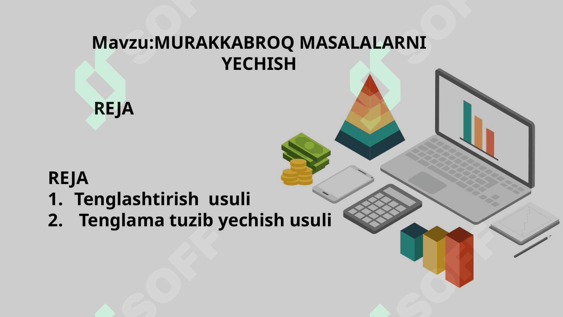 MURAKKABROQ MASALALARNI YECHISH 2