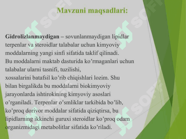 Sovunlanmaydigan lipidlar. 2