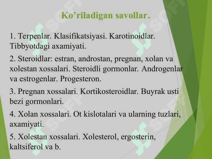 Sovunlanmaydigan lipidlar. 3